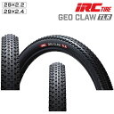 アイアールシー GEO CLAW TUBELESS READY (ジオクロウチューブレスレディ)MTBタイヤ 29インチ IRC
