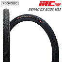 アイアールシー SERAC CX EDGE (シラクシーエックスエッジ)700×32C チューブレスレディ IRC 即納 土日祝も出荷
