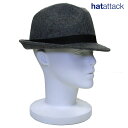 ハットアタック hatattack ハットアタック WOOL FELT FEDORA ウール フェルト ハット 帽子 ユニセックス 男女兼用 njm703