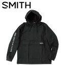 スミス ウィンドブレーカー SMITH ANORAK WINDBREAKER アウター ジャケット スノーボード スノボー スキー ウェア 国内正規品 S M L XL アノラック