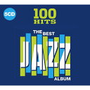ジャズ CD アルバム 100 HITS BEST JAZZ 5枚組 輸入盤 ビルエバンス マイルス
