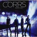 コアーズ CD アルバム THE CORRS WHITE LIGHT 輸入盤 ALBUM 送料無料 ザ・コアーズ