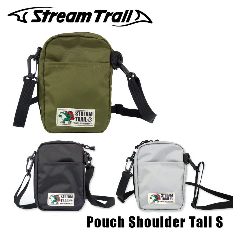 200円OFFクーポン 5/16 1:59まで ストリームトレイル ポーチショルダー トールS STREAM TRAIL Pouch Shoulder Tall S サコッシュ ミニバッグ ショルダーバッグ ミニショルダー メンズ レディー…