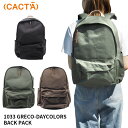 全品200円OFFクーポン！～4/27 9:59まで！カクタ リュック グレコ 1034 GRECO-DAYCOLORS BACK PACK B4 | メンズ レディース CACT'A ビジネスリュック バックパック 大容量 軽量 肩負担軽減 ブラック