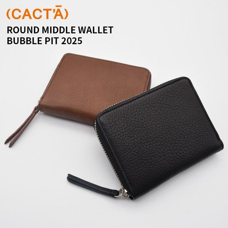 カクタ 財布 2025 ROUND MIDDLE WALLET BUBBLE PIT | 栃木レザー バブル・ピット ラウンドファスナーレザーミドルウォレット 二つ折りミニ財布 CACT A CACTA 本革 レザー メンズ レディース 牛…