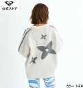 アウトレット価格 ROXY ロキシー BON VOYAGE WITH ROXY レディース ウィメンズ スウェット セーター