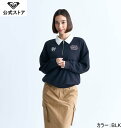 【お買い物マラソン期間はP10倍!】アウトレット価格 ROXY ロキシー BE YOU レディース ウィメンズ ハーフジップ スウェット