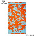 ROXY ロキシー COLD WATER PRINTED レディース ウィメンズ タオル ビーチタオル サーフィン サーフ