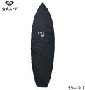 アウトレット価格 ROXY ロキシー BOARD COVER レディース ウィメンズ サーフアクセサリー 小物 サーフィン サーフ 海水浴 夏 水泳 ビーチウェ...