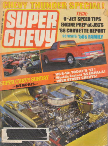 SUPER CHEVY 1987/12月号 スーパー シェビー 洋書 US シボレー ハイパフォーマンス チューニング 在庫は実店舗と共有しておりますのでご注文いただいた時に品切れの場合がございます。万一、品切れの際はご容赦ください。　