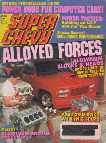 SUPER CHEVY 1991/4月号 スーパー シェビー 洋書 US シボレー ハイパフォーマンス チューニング 在庫は実店舗と共有しておりますのでご注文いただいた時に品切れの場合がございます。万一、品切れの際はご容赦ください。　