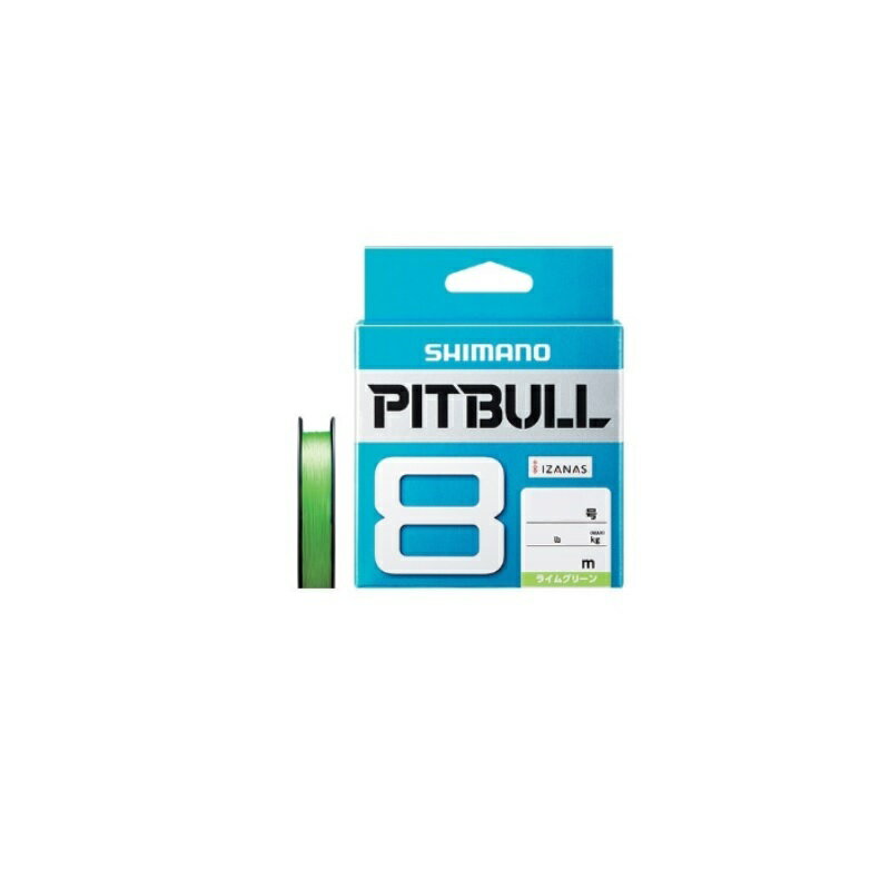 シマノ ピットブル 8 (PITTBULL8) 300m　0.8号 ライムグリーン | 釣具 釣り フィッシング