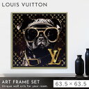 【5%OFF+最大P37倍】アートパネル LOUIS VUITTON ルイヴィトン ブランド アート 大きい 63.5×63.5cm オマージュアート 高級 お...