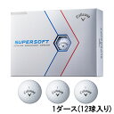 キャロウェイ スーパーソフト SUPERSOFT 23 3B PK JV (4518852432) 1ダース(12球入) ゴルフ 公認球 Callaway