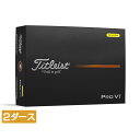 タイトリスト PRO V1 25 イエロー プロV1 25 イエロー (6665928565) 2ダース(24球入) ゴルフ 公認球 Titleist