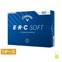 キャロウェイ E・R・C SOFT 25 1ダース(12球入) ゴルフ 公認球 Callaway
