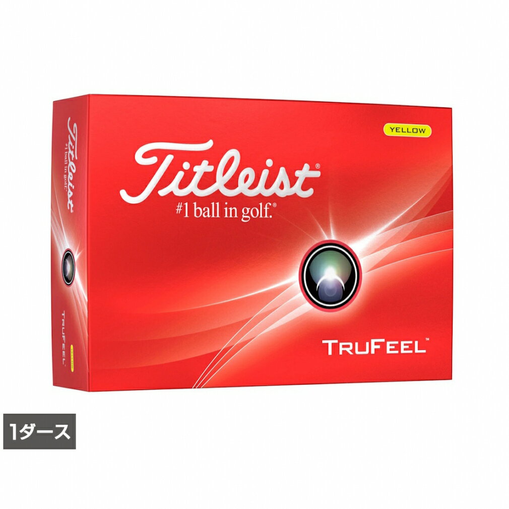 タイトリスト 24 TRUFEEL YELLOW 24 トゥルーフィール イエロー (6665415645) ゴルフ 公認球 1ダース(1..