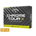 キャロウェイ CHROME TOUR X 24 360 YELLOW STRIPE (7193711445) 1ダース(12球入) ゴルフ 公認球 Callaw...