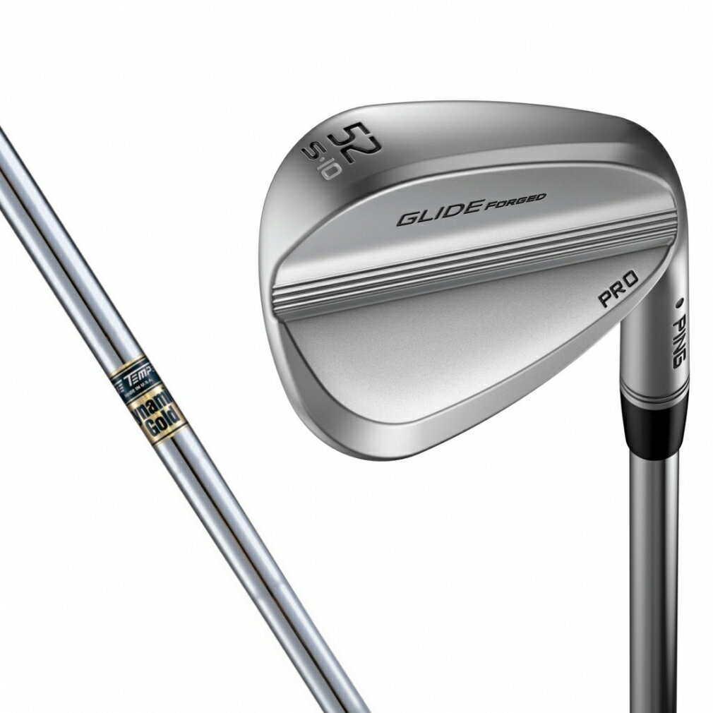 ピン グライド フォージド プロ ウェッジ 52S DGS200_GLIDE FORGED PRO ダイナミックゴールド S200 52゜/10゜ 2021年 メンズ PING