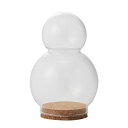 ガラス ベース とりよせ品 Glass with Cork SNOWMAN(ガラス ウィズ コルク スノーマン) クリア、透明 花瓶 コンポート インテリア 花...