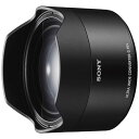 ソニー SONY ウルトラワイドコンバーター FE 28mm F2専用 ［ソニーE］ SEL075UWC