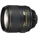 ニコン Nikon カメラレンズ ［ニコンF /単焦点レンズ］ ブラック AF-S NIKKOR 105mm f/1.4E ED