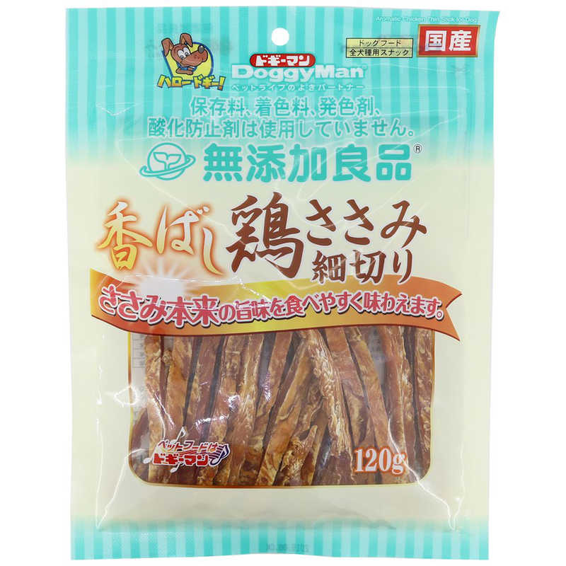 ドギーマン　無添加良品 香ばし鶏ささみ 細切り(120g) 