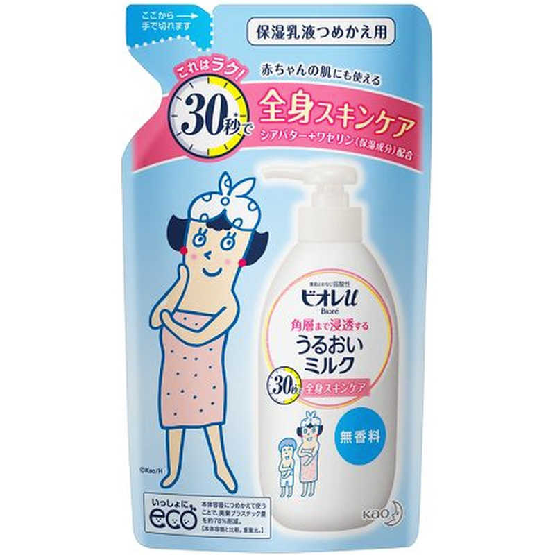 花王 Biore ビオレu 角層まで浸透するうるおいミルク つめかえ用 250mL 無香料