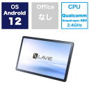 NEC　Androidタブレット LaVie Tab T10