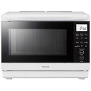 東芝 TOSHIBA スチームオーブンレンジ 26L フラット 石窯ドーム ワイド&コンパクト ホワイト ER-D70B-W