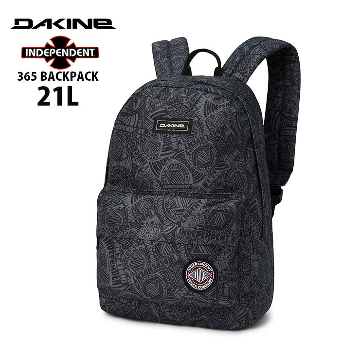 Rakuten - 365 BACKPACK X I DAKINE × INDEPENDENT バックパック/リュック 21L バッグ 鞄 カバン BF237119