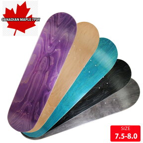 スケートボード スケボー デッキ 無地 プレーンデッキ カナディアンメープル CANADIAN MAPLE 7PLY DECK 7.5 7.75 8.0【クエストン】