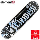 XP{[fbL Gg ELEMENT DAYDREAMDAYDREAM SECTION DECK 8.0 8.25 XP[g{[h BC027062 BC027063