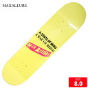 スケボー デッキ マックスアルーア MAXALLURE STATE OF MIND DECK 8.0 スケートボード SKATEBOARD【クエストン】