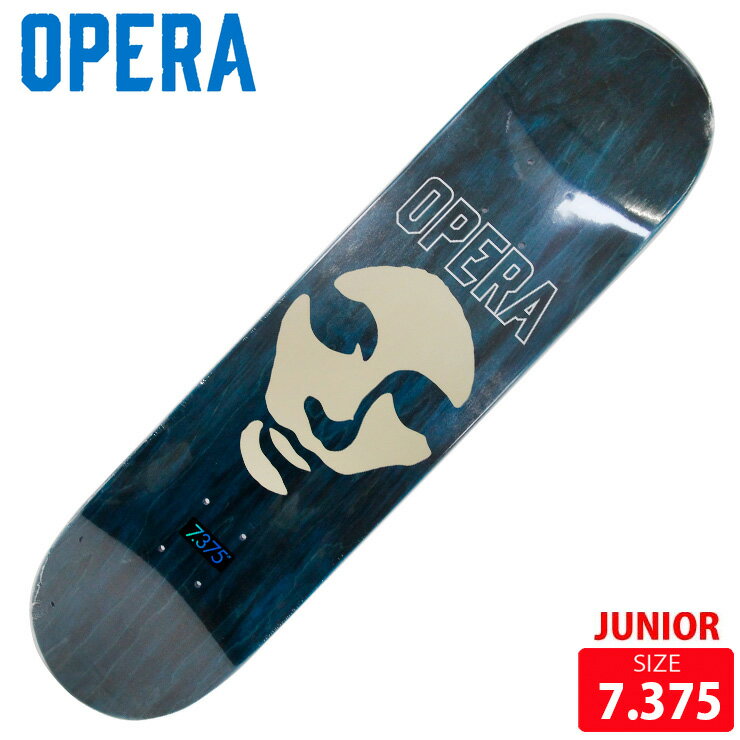 樂天商城 - スケボー ジュニア デッキ オペラ OPERA Skateboards Die Cut Mask BLUE DECK 7.375 スケートボード SKATEBOARD