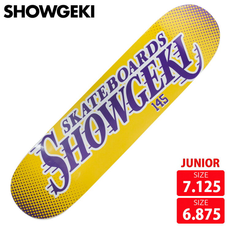 樂天商城 - スケボー デッキ ジュニア ショウゲキ SHOWGEKI LAKERS145 DECK SIZE 6.875 -7.125 SKATEBOARD 26SS スケートボード