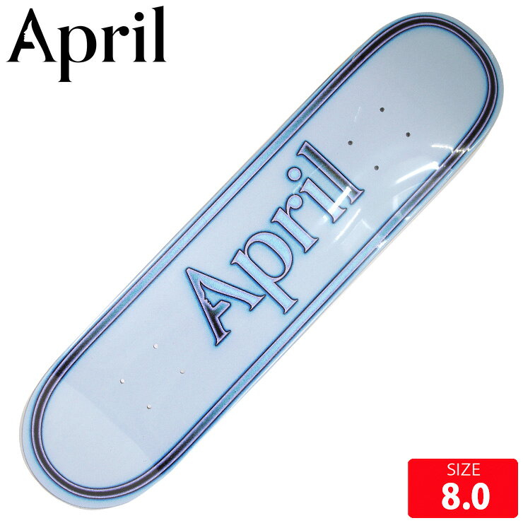 ■BRAND APRIL/エイプリルシェーン・オニールによるデッキカンパニー 堀米優斗などで人気■MODEL:OG LOGO UNI■SIZE 8.0長さ 80.8cm 幅 20.3cm ノーズ 18.5cm テール 17.5cm ホイルベース 36.2cm選べるグリップテープ付き (PIBULL,JESSUP,MOB)お勧めトラックサイズ：VENTURE 5.2 ,THUNDER 147, INDEPENDENT 139APRIL SKATEBOARDS (エイプリル・スケートボード） シェーン・オニールによるデッキカンパニー、April skateboards。 チームライダーには、SHANE O'NEILLを始め、誰にも止められない勢いでSLS3連覇、東京オリンピック初代金メダリスト、 世界の頂点を目指す堀米雄斗や岸 海、RONNIE KESSNER、NOAH NAYEF、ISH CEPEDA、JOHNNY TANG、DASHAWN JORDAN、OSEF RATLEFF、RAYSSA LEAL など、次世代のテクニカルかつスキルフルな若手達が名を連ねています。