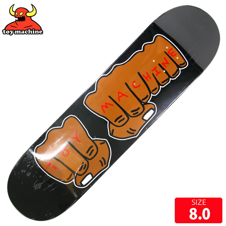 BRAND: TOYMACHINE/トイアマシーンMODEL:NEW FIST COLOR-A #03■SIZE 8.0長さ 81.1cm 幅 20.4cm ノーズ 18.8cm テール 17.5cm ホイルベース 36.3cm選べるデッキテープ サービス（MOB,JESS-UP、PITBULL）※お勧め　トラックサイズ:VENTURE 5.2,INDY 139,THUNDER 147[TOYMACHINE]1994年に前衛アーティストとしても有名なED TEMPLETON（エド・テンプルトン）が設立。Ed Templetonのスケートに対する情熱と人間性に共感して多くのトップスケーターたちが集まった。Toy Machineはブランド設立後わずか4年で世界一のBest Skate Team of the Yearに選ばれ、その後も数々の賞を受賞した。またスーパースターの登竜門としてJamie Thomas、Josh Kalis、Bam Margera、Brian Andersonなど数え切れない多くのスーパースターを世に送り出してきた。Ed TempletonによるToy Machineのグラフィックアートはマニアの人気も高く,デッキやTシャツ、ソックス等のデザインは常に注目を集めている。