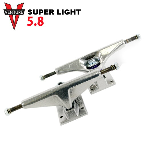 ベンチャー トラック VENTURE TRUCK SUPER LIGHT 5.8 POLISH スケボー スケートボード SKATE【クエストン】 ベンチャー トラック VENTURE TRUCK SUPER LIGHT 5.8 POLISH スケボー スケートボード SKATE【クエストン】