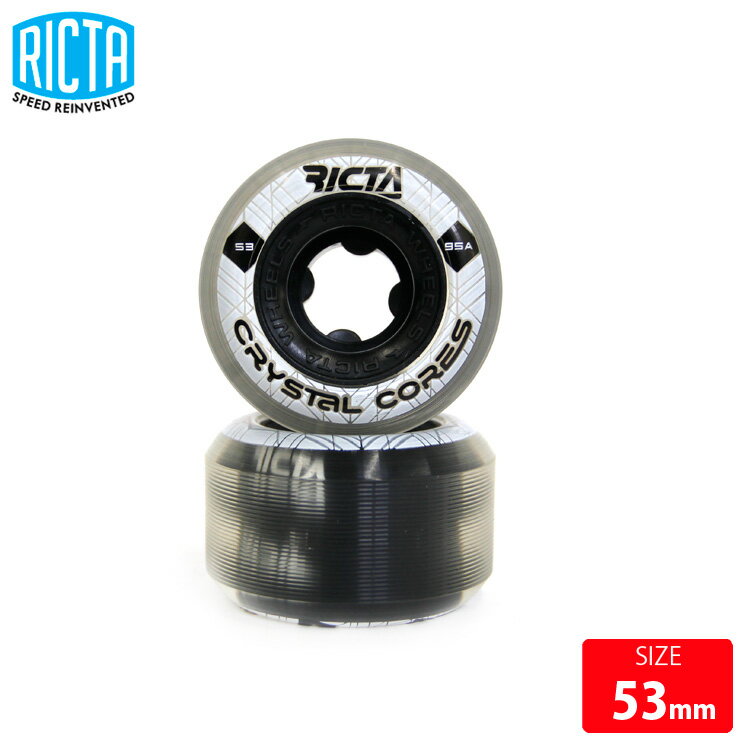 スケボーウィール リクター RICTA CRYSTAL CORES 95A 53mm WHEEL スケートボードスケボー