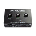 M-Audio USBオーディオインターフェース 音楽制作ソフト付 Mac Win 再生 ライブ配信 宅録 コンボジャック M-Track Solo