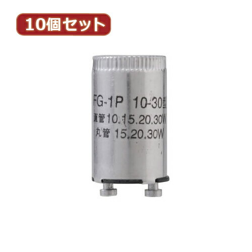 YAZAWA 10個セット グロー球 10〜30形用 口金P21　FG1P1PX10 1