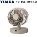 (5/15は抽選で100%P還元)ユアサプライムス YSF-DCL1824FFR(C) DCリモコンサーキュレーター ベージュ 3枚羽根 上下左右自動首振り Y...