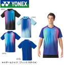 ヨネックス YONEX ウエア ユニゲームシャツ(フィットスタイル) 10599 バドミントン・テニス