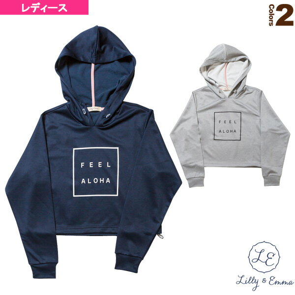 [Lilly ＆ Emma テニスウェア（レディース）]FEEL ALOHA プルパーカー／レディース（10191）