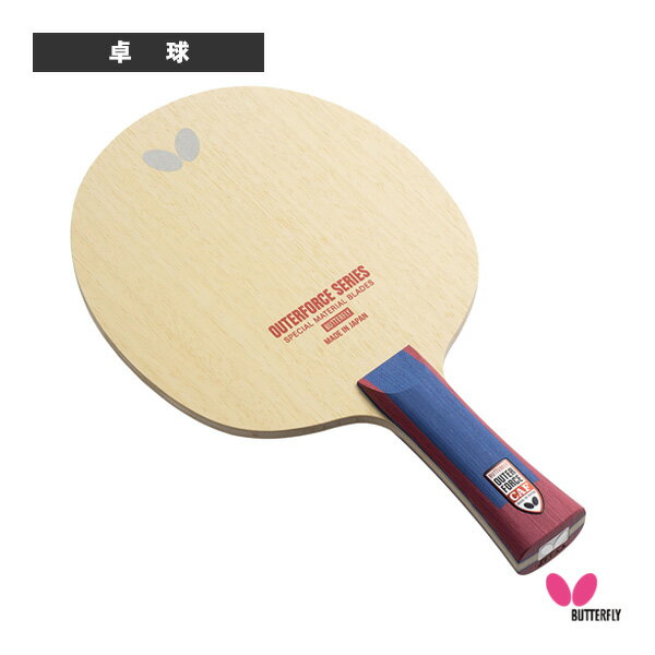 バタフライ 卓球ラケット アウターフォース CAF OUTERFORCE CAF フレア 37351