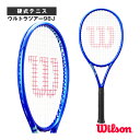 ウィルソン テニスラケット ウルトラツアー98J ULTRA TOUR 98J V5 WR189811