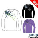 数量限定 ソフトテニス ウェア ゴーセン GOSEN 春企画昇華ロングスリーブTシャツA JPT53 長袖ゴーセン バドミントン ロングTシャツ メンズ ユニセ...