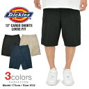 ディッキーズ ハーフパンツ カーゴショーツ ルーズフィット ショートパンツ カーゴパンツ メンズ DICKIES 43214R