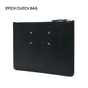 MAISON MARGIELA メゾンマルジェラ STITCH CLUTCH BAG SA1TT0002 T4745 クラッチポーチ クラッチバック メンズ レディース ギフト プレゼント シンプル ポーチ